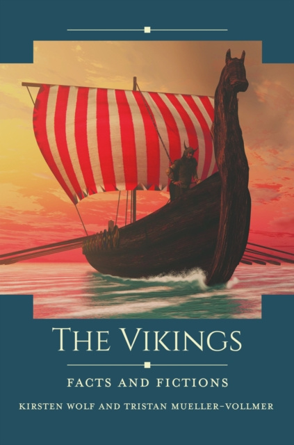 E-knjiga Vikings: Facts and Fictions Kirsten Wolf
