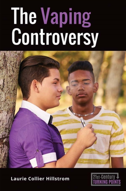 Libro electrónico Vaping Controversy Laurie Collier Hillstrom