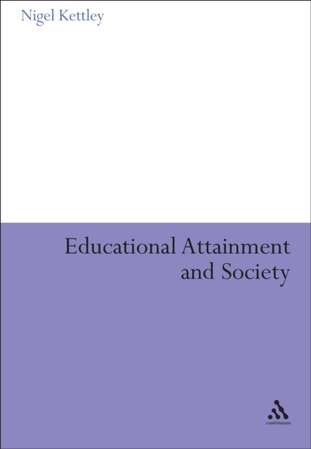 E-book Educational Attainment and Society Kettley Nigel Kettley