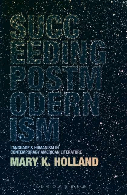 E-knjiga Succeeding Postmodernism Holland Mary K. Holland
