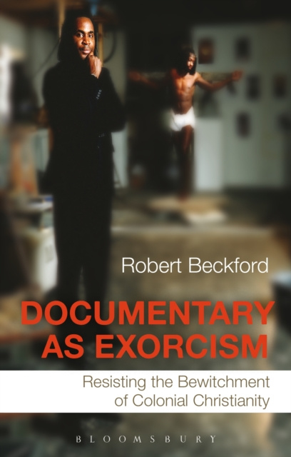 E-knjiga Documentary as Exorcism Beckford Robert Beckford