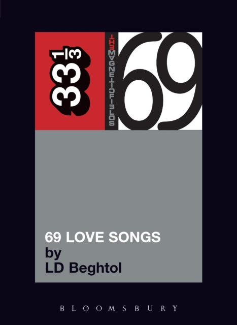 E-kniha Magnetic Fields' 69 Love Songs Beghtol LD Beghtol