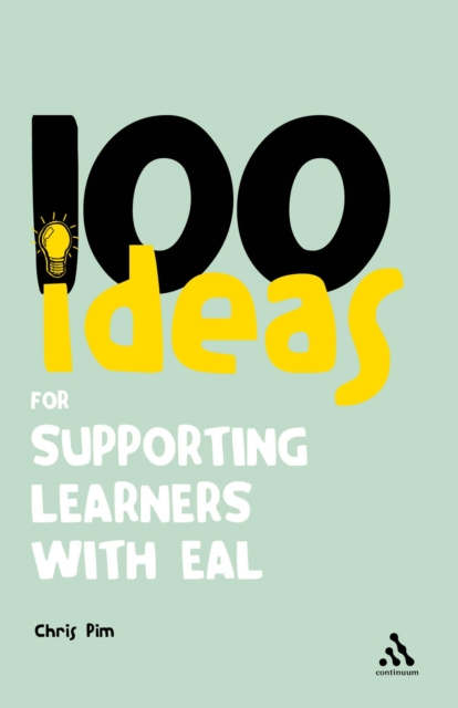 E-book 100 Ideas for Supporting Learners with EAL Pim Chris Pim