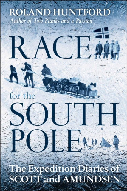 E-book Race for the South Pole Huntford Roland Huntford
