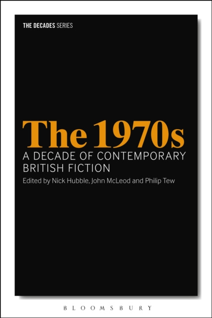 E-knjiga 1970s: A Decade of Contemporary British Fiction Hubble Nick Hubble