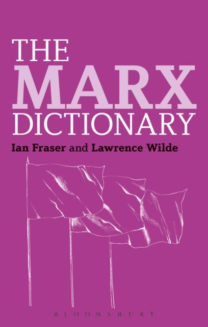 E-knjiga Marx Dictionary Fraser Ian Fraser