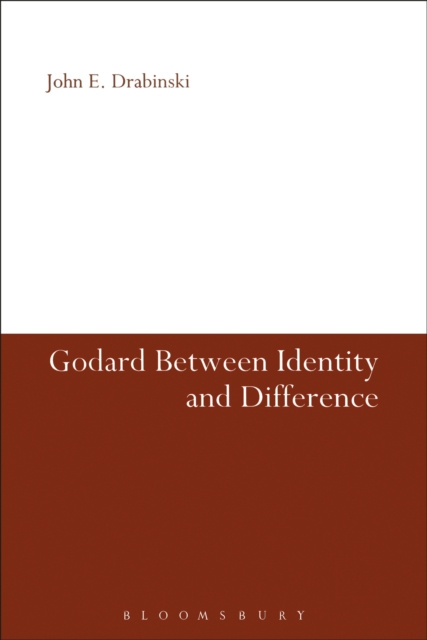 E-knjiga Godard Between Identity and Difference Drabinski John E. Drabinski