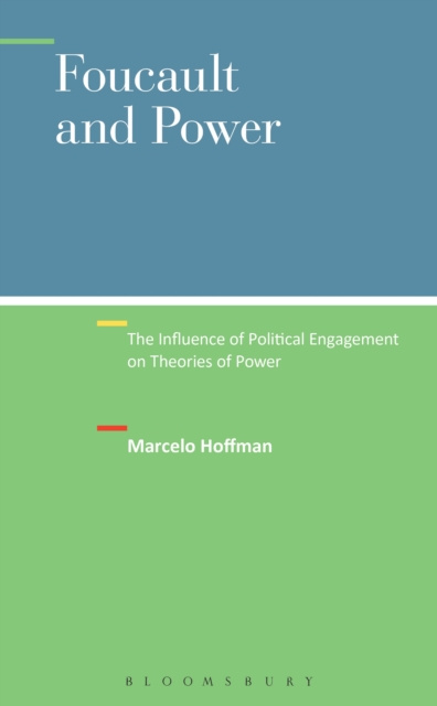 E-book Foucault and Power Hoffman Marcelo Hoffman