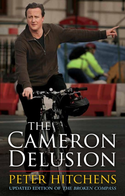 E-kniha Cameron Delusion Hitchens Peter Hitchens