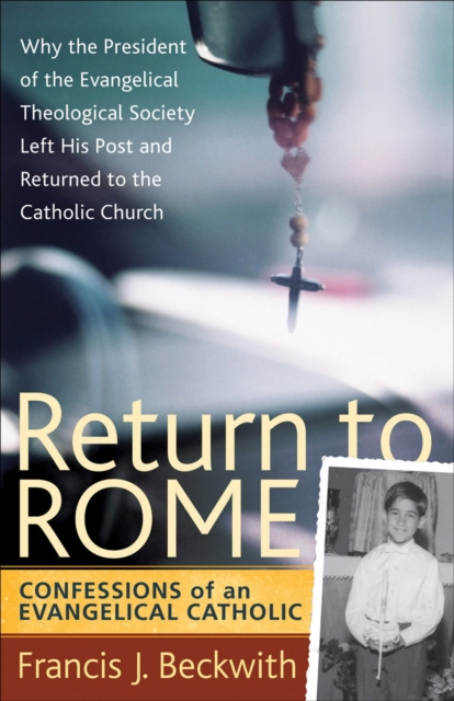 E-book Return to Rome Francis J. Beckwith