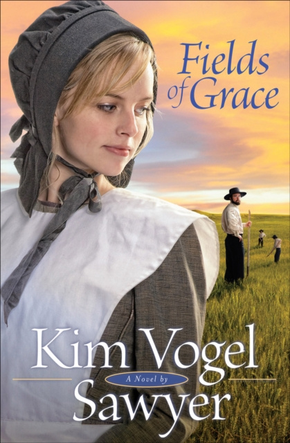 E-book Fields of Grace Kim Vogel Sawyer