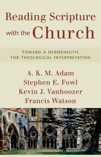 E-Book Reading Scripture with the Church A. K. M. Adam