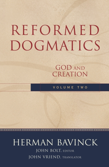 E-knjiga Reformed Dogmatics : Volume 2 Herman Bavinck