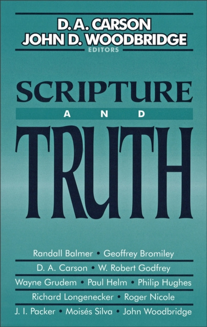 E-knjiga Scripture and Truth D. A. Carson