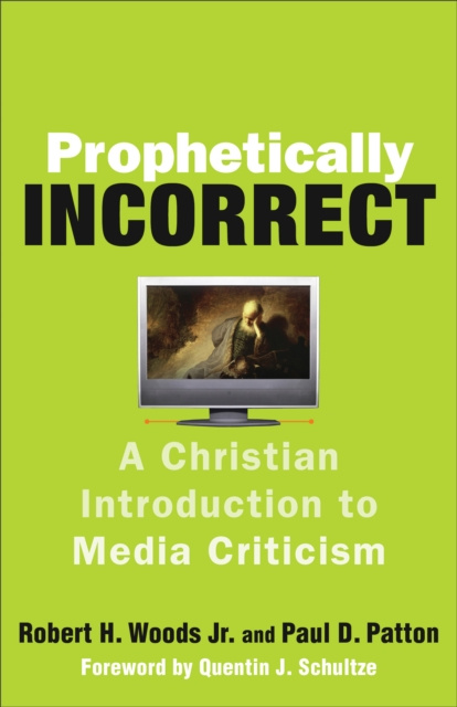 E-knjiga Prophetically Incorrect Robert H. Jr. Woods