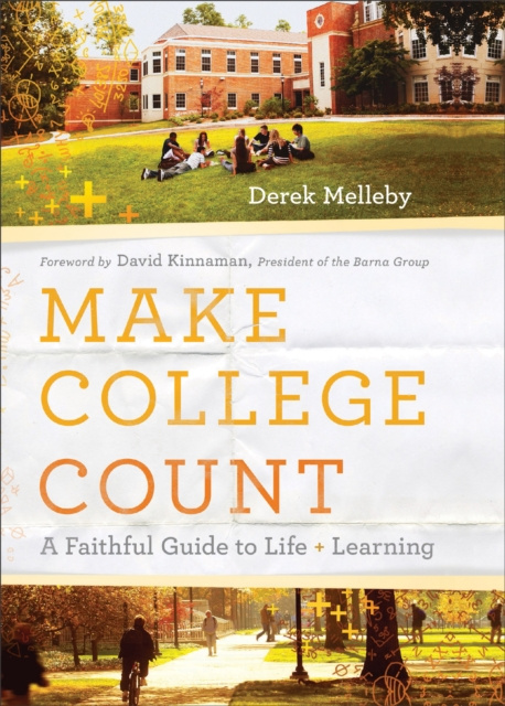 E-knjiga Make College Count Derek Melleby