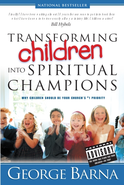 E-kniha Transforming Children into Spiritual Champions George Barna