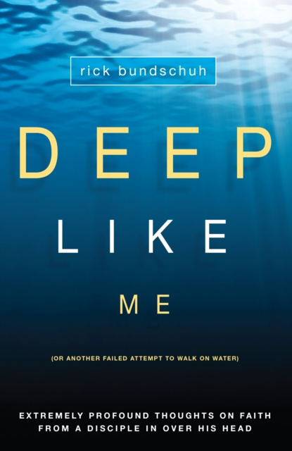 E-kniha Deep Like Me Rick Bundschuh
