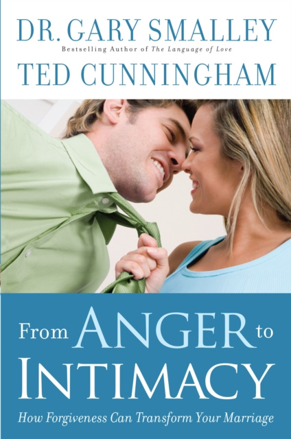 E-book From Anger to Intimacy Dr. Gary Smalley