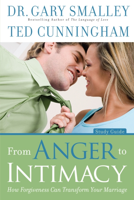 E-book From Anger to Intimacy Study Guide Gary Smalley