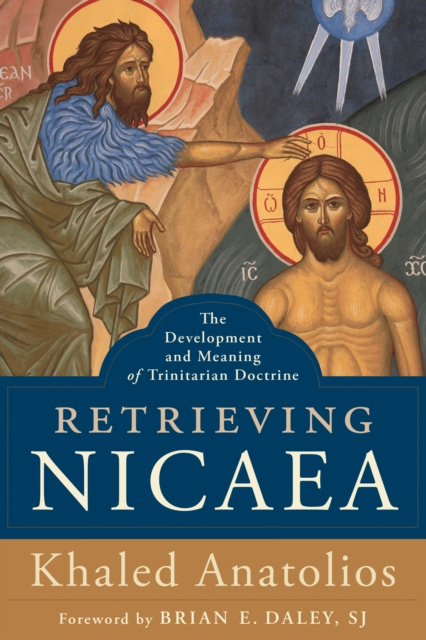 E-book Retrieving Nicaea Khaled Anatolios