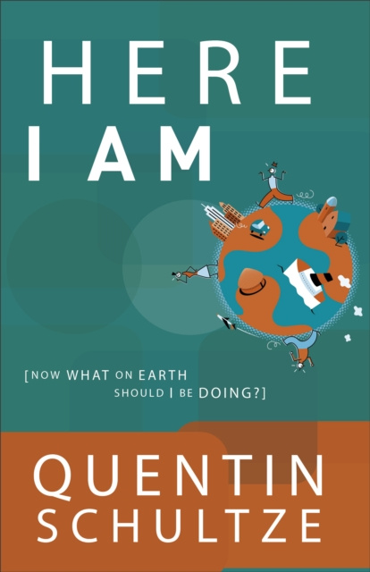E-book Here I Am (RenewedMinds) Quentin J. Schultze