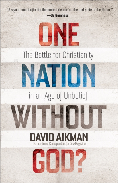 E-knjiga One Nation without God? David Aikman