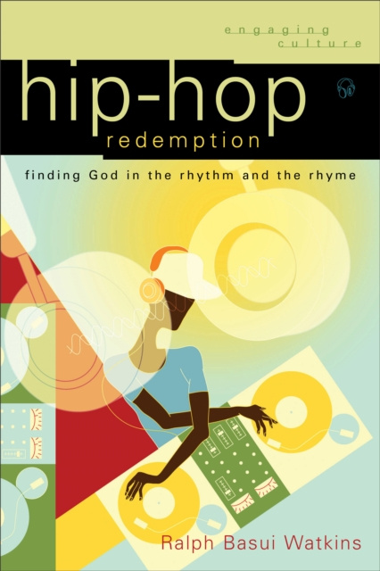E-book Hip-Hop Redemption (Engaging Culture) Ralph Basui Watkins