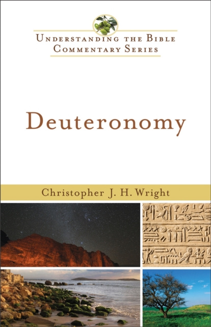 E-book Deuteronomy (Understanding the Bible Commentary Series) Christopher J. H. Wright