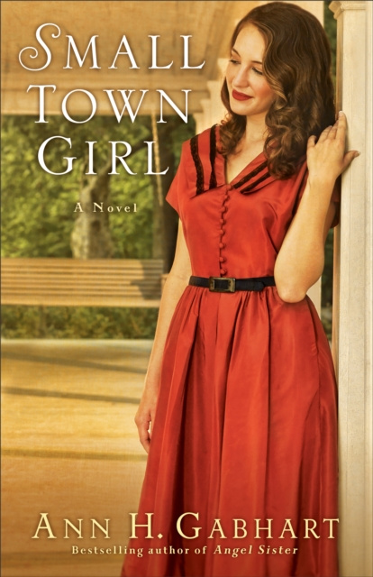 E-book Small Town Girl (Rosey Corner Book #2) Ann H. Gabhart
