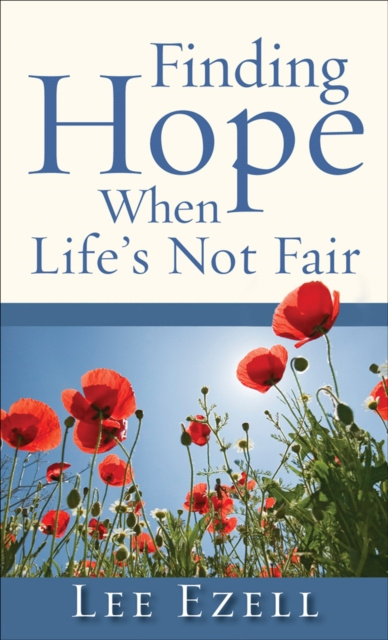 E-knjiga Finding Hope When Life's Not Fair Lee Ezell