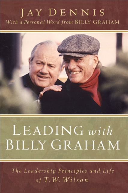 E-Book Leading with Billy Graham Jay Dennis