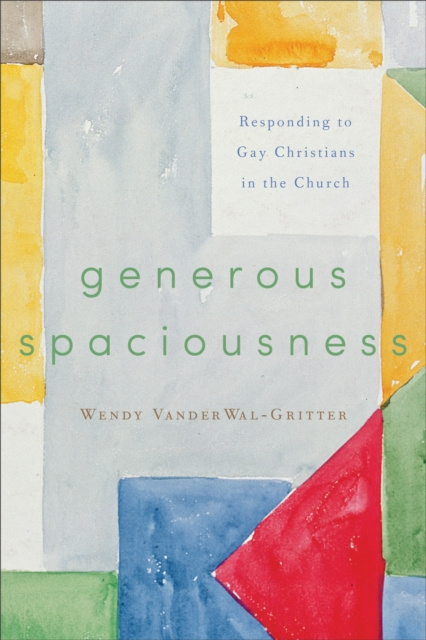 E-knjiga Generous Spaciousness Wendy VanderWal-Gritter