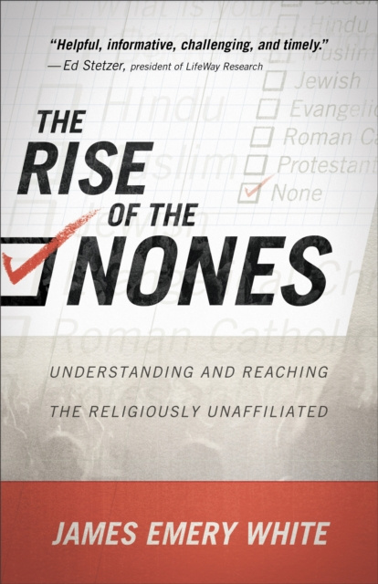 E-kniha Rise of the Nones James Emery White