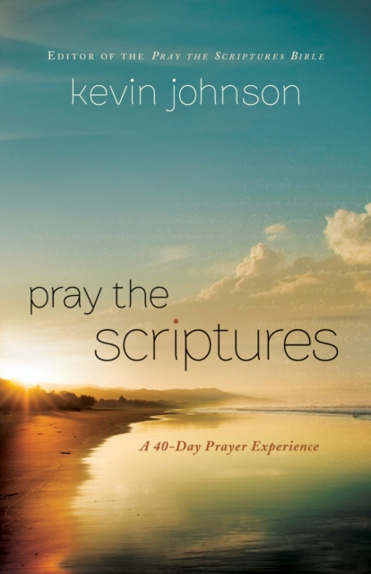 E-knjiga Pray the Scriptures Kevin Johnson