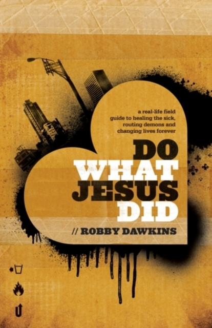 Libro electrónico Do What Jesus Did Robby Dawkins