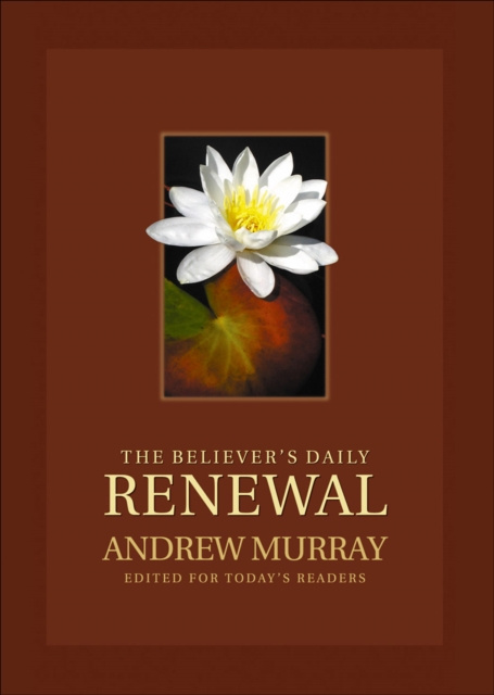 E-book Believer's Daily Renewal Andrew Murray