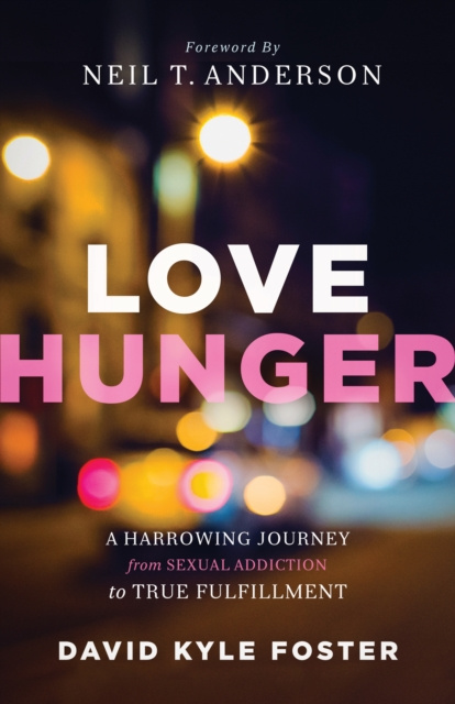 E-book Love Hunger David Kyle Foster