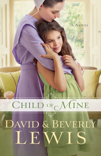 E-book Child of Mine Beverly Lewis