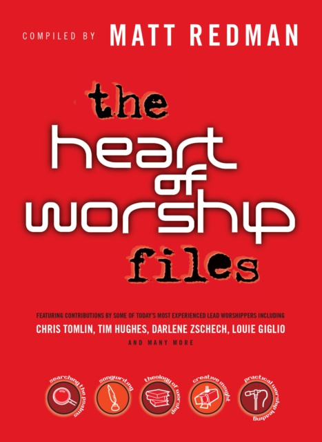 E-book Heart of Worship Files Matt Redman