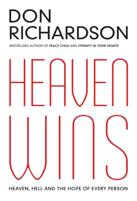 Libro electrónico Heaven Wins Don Richardson