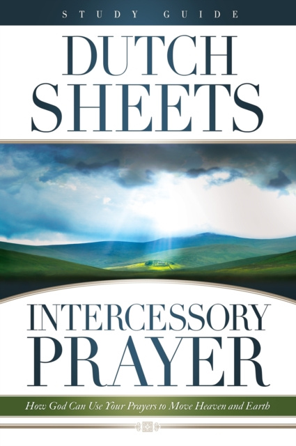 E-knjiga Intercessory Prayer Study Guide Dutch Sheets
