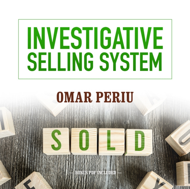 Аудиокнига Investigative Selling System Omar Periu