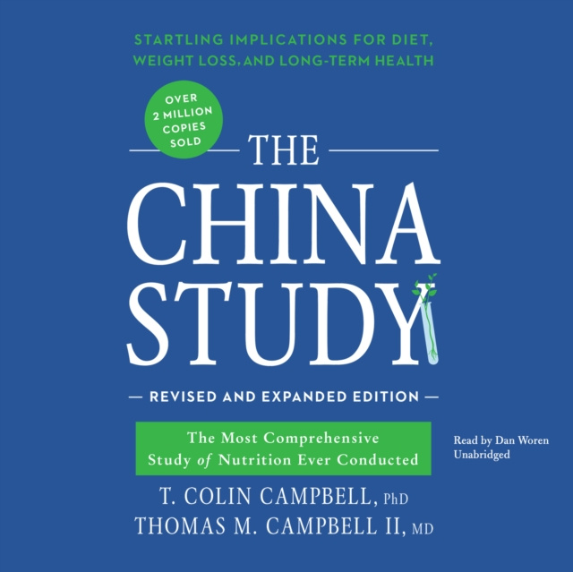 Audiokniha China Study, Revised and Expanded Edition T. Colin Campbell