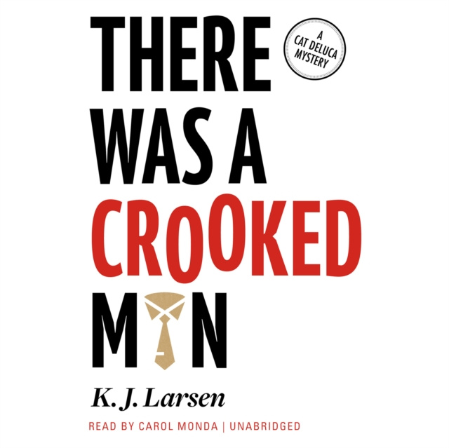 Audiokniha There Was a Crooked Man K. J. Larsen