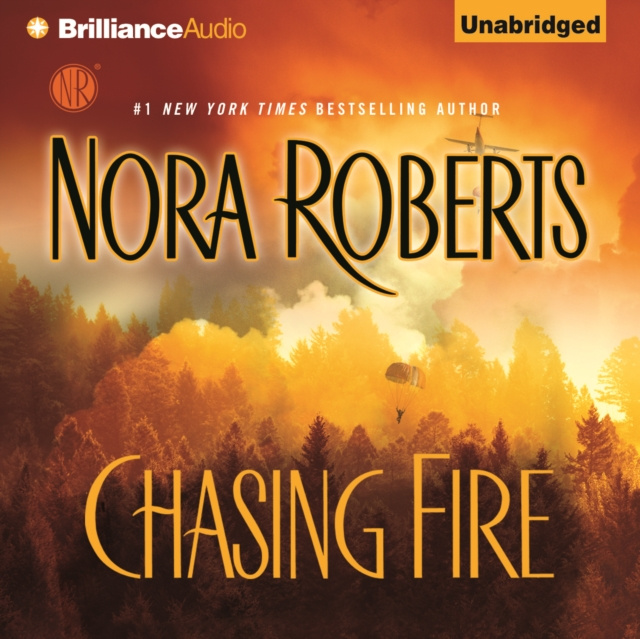 Hörbuch Chasing Fire Nora Roberts