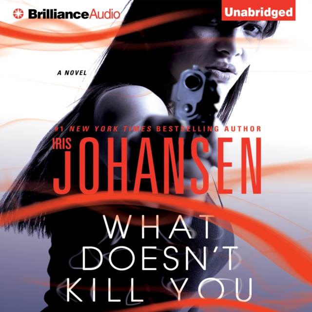 Аудиокнига What Doesn't Kill You Iris Johansen