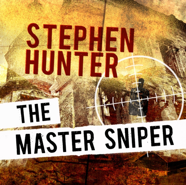 Zvočnica Master Sniper Stephen Hunter
