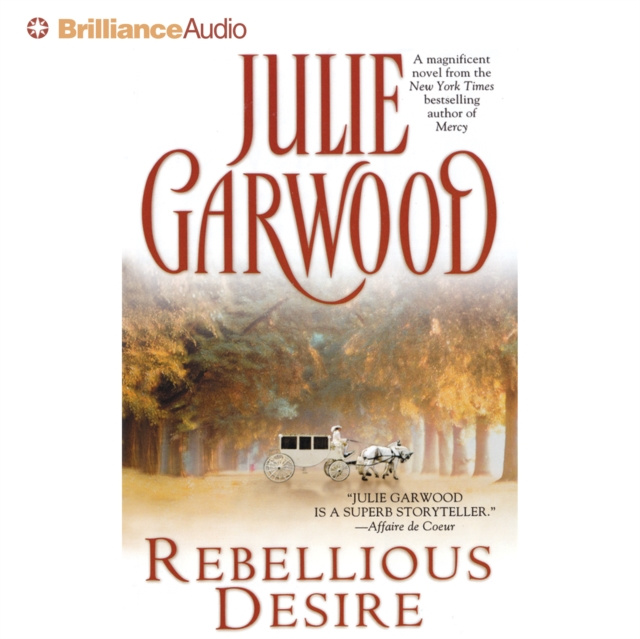 Audiokniha Rebellious Desire Julie Garwood