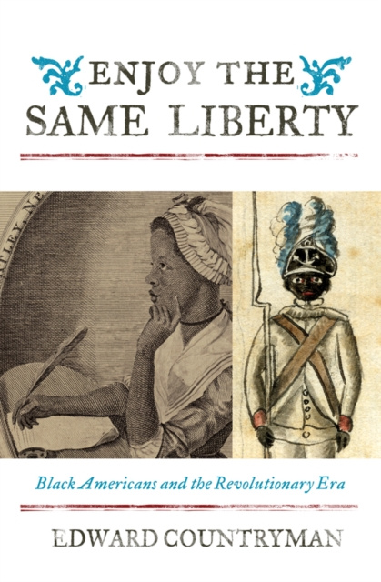 E-book Enjoy the Same Liberty Edward Countryman